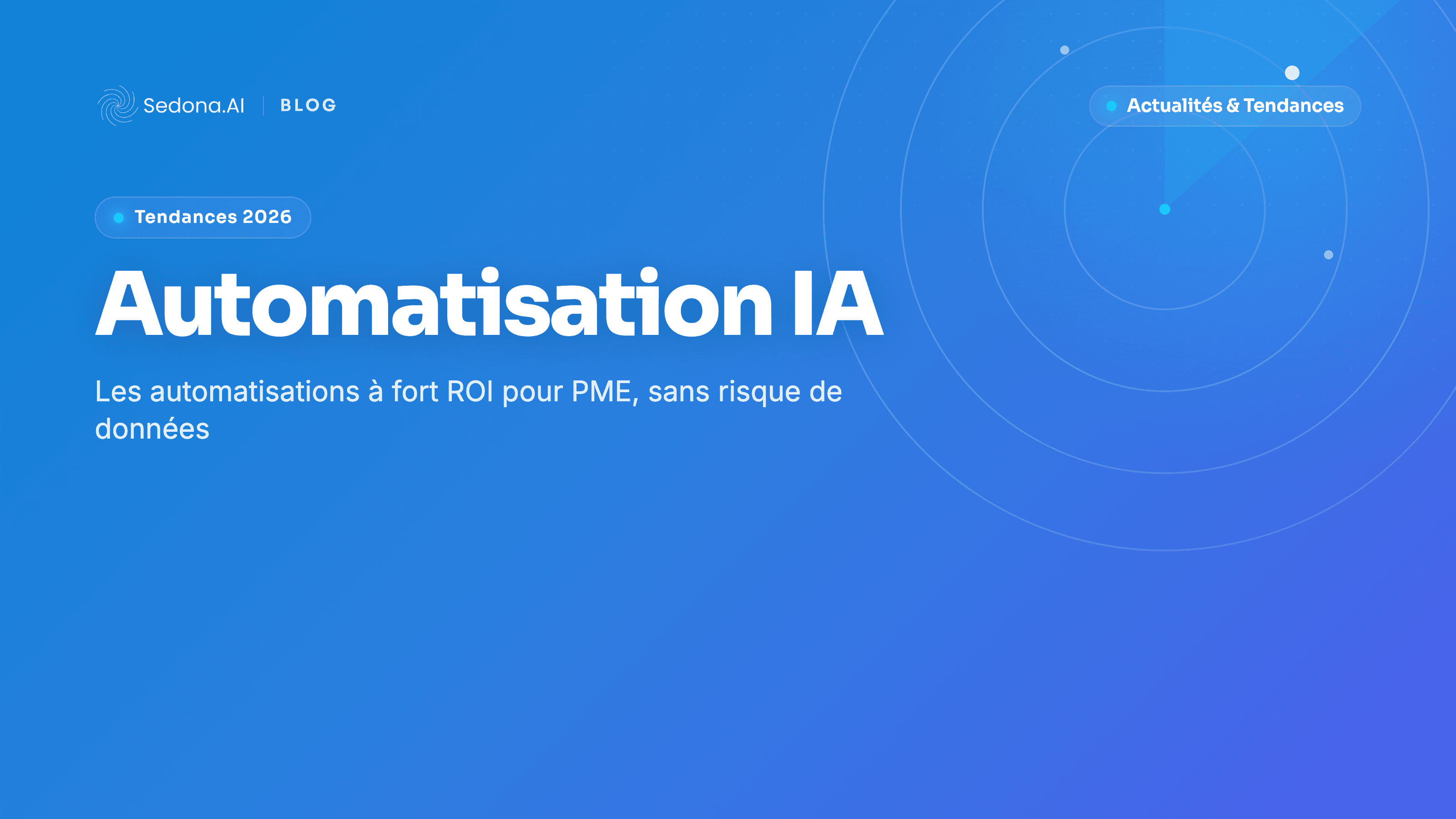 Automatisation IA en PME en 2026 : les cas d'usage qui rapportent vraiment