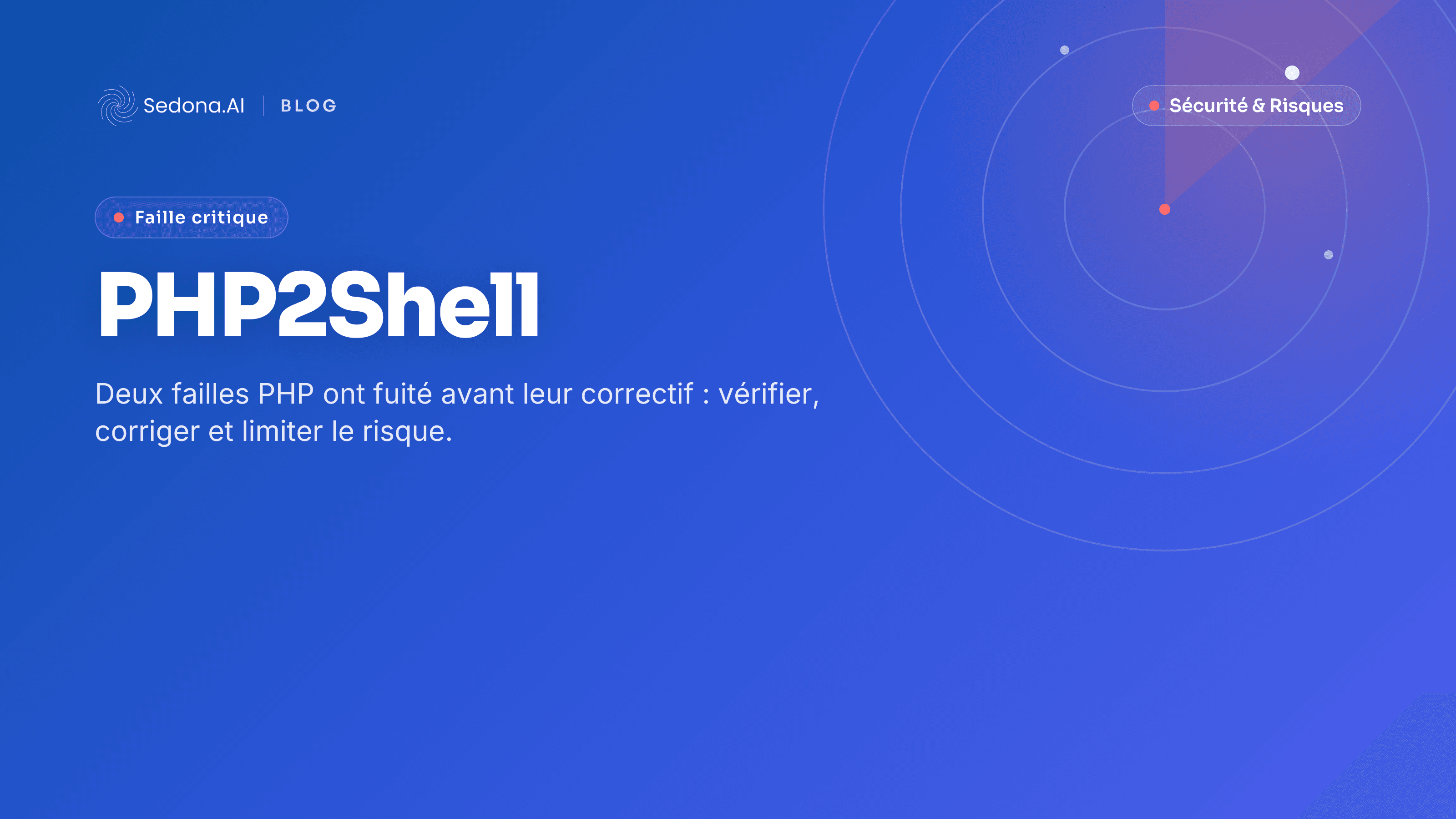 Faille PHP CVE-2026-109618 et 109619 : que faire en PME