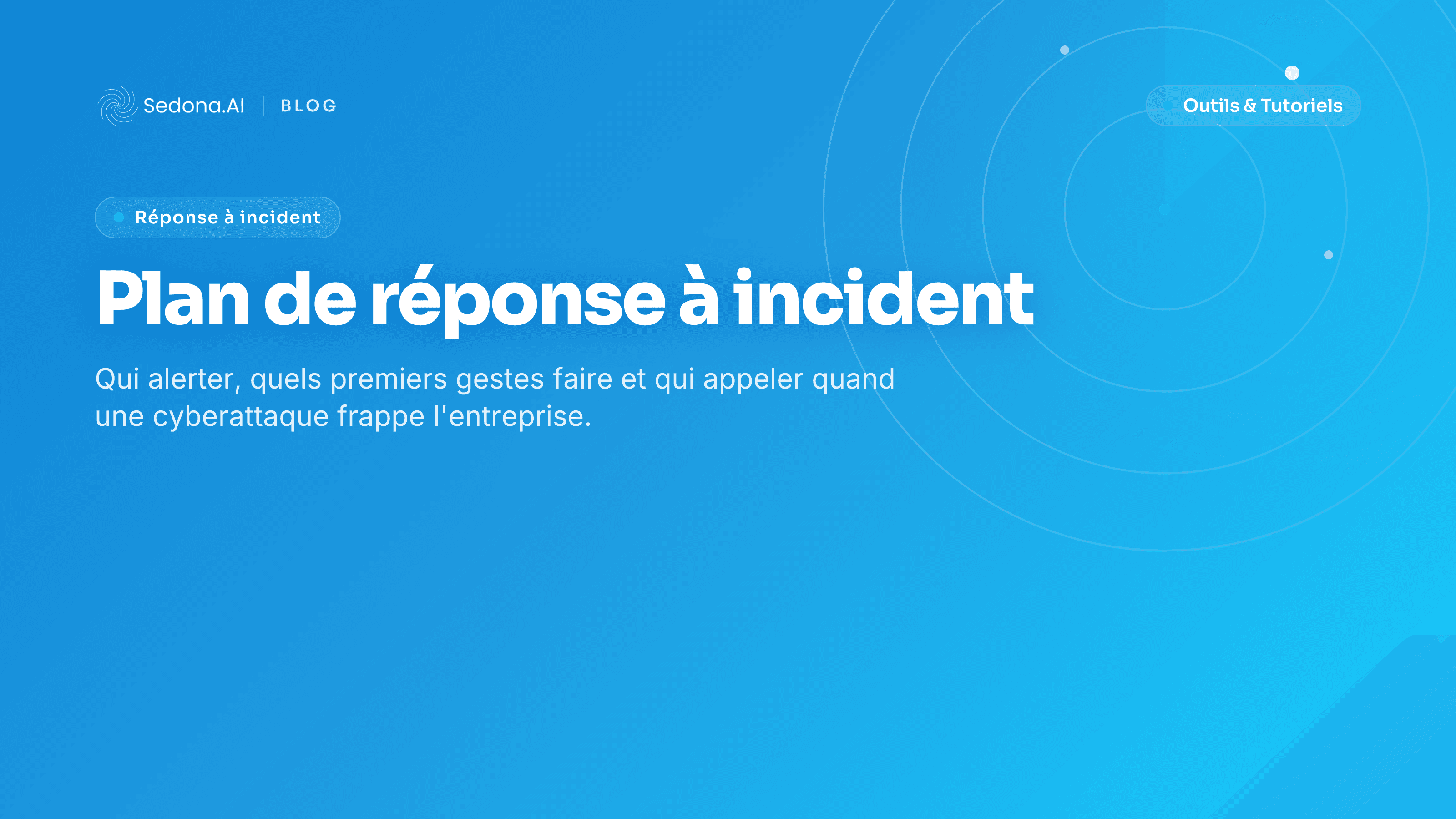 Plan de réponse à incident cyber : le modèle simple pour PME